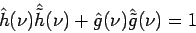 \begin{displaymath}
\hat{h}(\nu)\hat{\tilde{h}}(\nu) +
\hat{g}(\nu)\hat{\tilde{g}}(\nu) = 1
\end{displaymath}