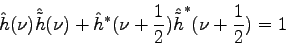 \begin{displaymath}
\hat{h}(\nu)\hat{\tilde{h}}(\nu) +
\hat{h}^{*}(\nu + \frac{1}{2})
\hat{\tilde{h}}^{*}(\nu + \frac{1}{2}) = 1
\end{displaymath}