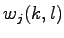 $w_{j}(k,l)$