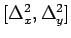 $[\Delta_{x}^{2},\Delta_{y}^{2}]$