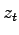 $z_{t}$