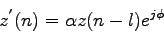 \begin{displaymath}
z^{'}(n) = \alpha z(n-l)e^{j\phi}
\end{displaymath}