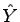 $\hat{Y}$