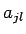 $a_{jl}$