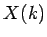 $X(k)$